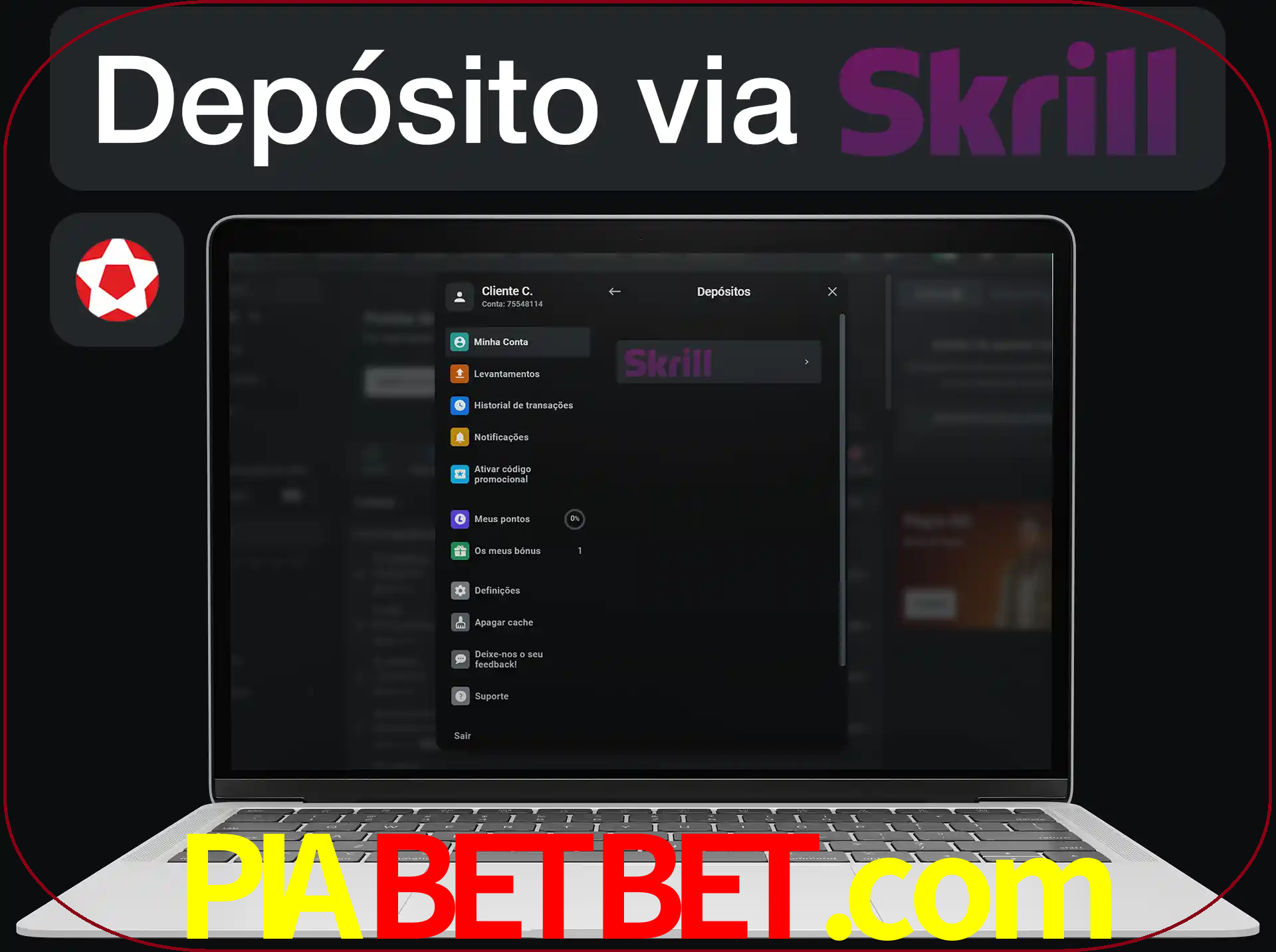 Fazer depósitos com Skrill.